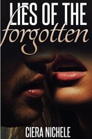 Ciera Nichele | Lies Of The Forgotten | Taschenbuch | Englisch (2014) | [.]