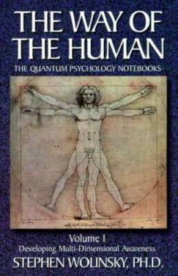 The Way of Human, Volume I: Developing Multi-dimensional Awareness, the Q - GOOD