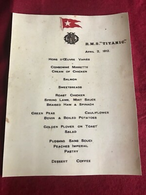 RMS Titanic,The Sea Trials Menu. April 2, 1912, Only 2 of these known to exist!