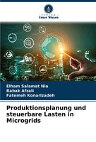 Produktionsplanung Und Steuerbare Lasten In Microgrids Elham Salamat Nia (U. A.)
