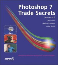 Photoshop 7 : Trade Secrets Paperback