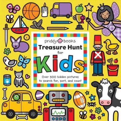Treasure Hunt: Treasure Hunt for Kids - Board book By Priddy, Roger - VERY GOOD