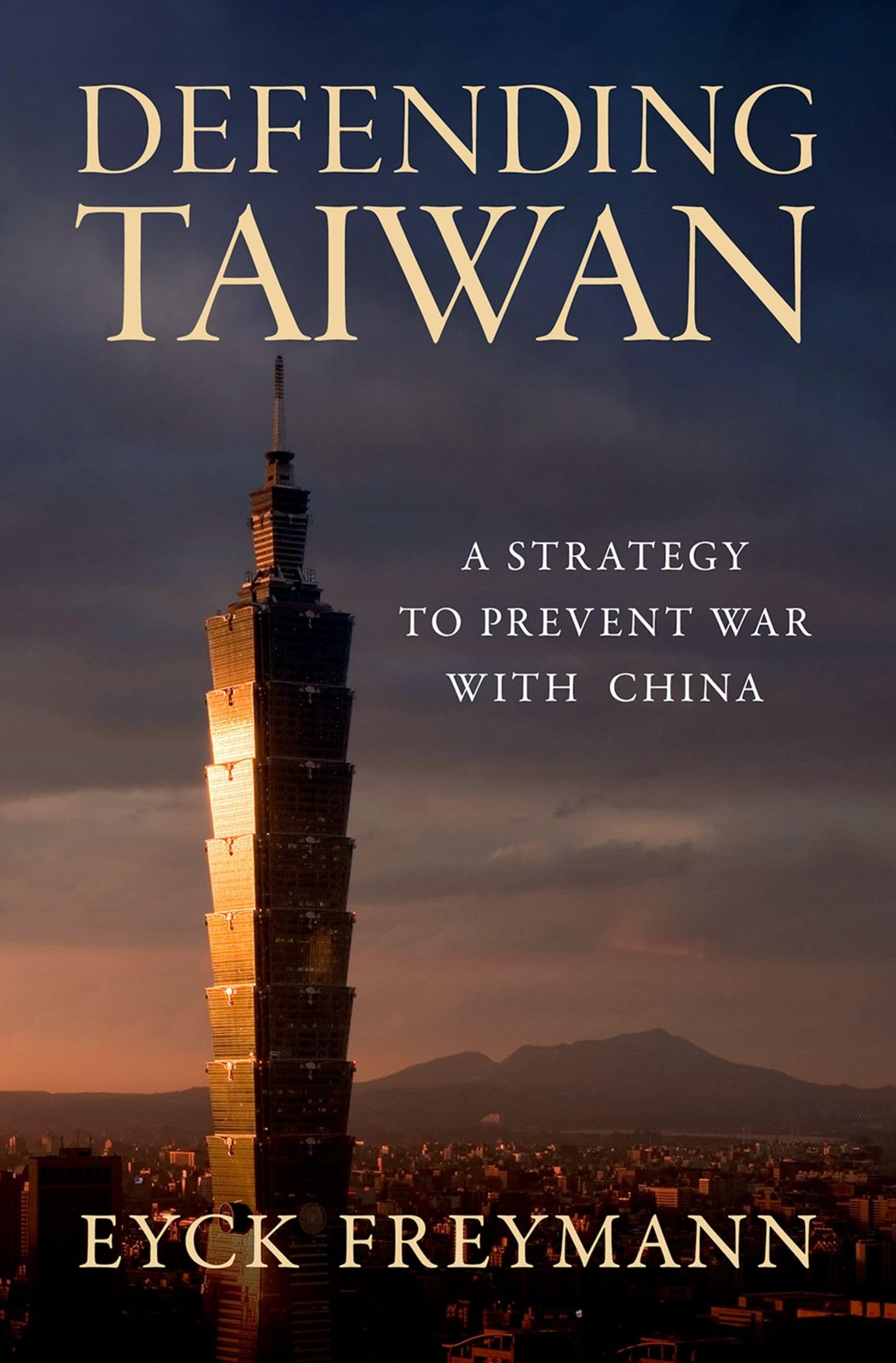Defending Taiwan : A Strategy To Prevent War With China Eyck (Hoover Fellow, Hoover Fellow, Stanford University) Freymann - Image 5