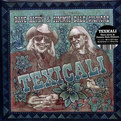 Dave Alvin Gilmore & Jimmie Dale - Texicali (Vinyl 2LP - 2024 - US - Original)