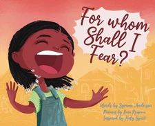 Whom shall I fear? by Symone Anderson Hardcover Book