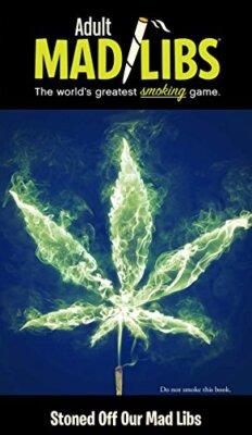 Stoned Off Our Mad Libs (Adult Mad Libs) by Clark, Brian D [Paperback]