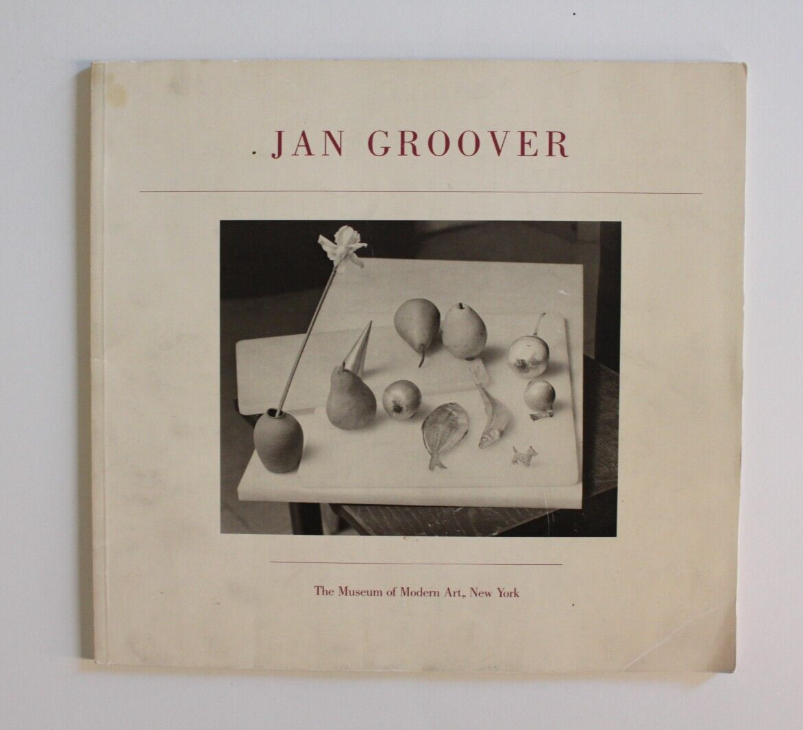 Jan Groover Catalog Susan Kismaric Museum of Modern Art 1987