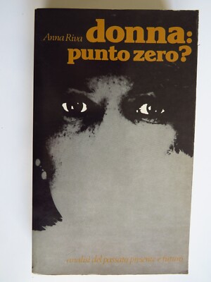 Damen: Nullpunkt? - Anna Riva - Edition Paoline, 1980