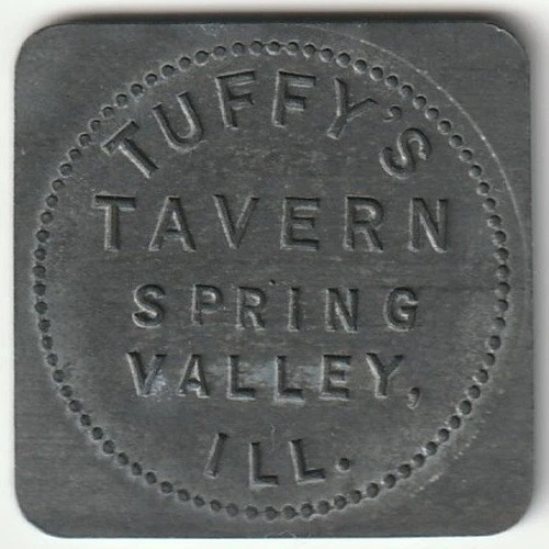 Vintage Tuffy's Tavern Spring Valley  Illinois Trade Token G/F 50¢ Ill IL