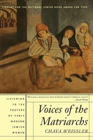 Voices Of The Matriarchs | Listening To The Prayers Of Early Modern Jewish Women