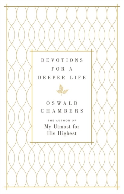 Devotions for a Deeper Life: A Daily Devotional by Oswald Chambers NEW - Image 2