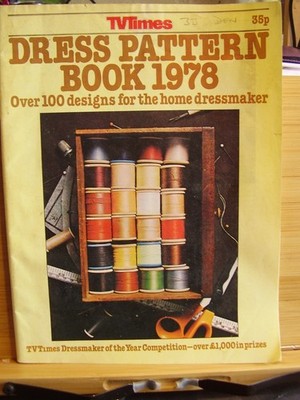 TV TIMES DRESS PATTERN BOOK 1978 100 DESIGNS PLUS FOR HOME DRESSMAKER