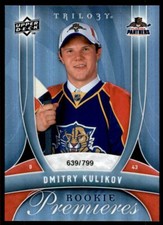 2009-10 UPPER DECK TRILOGY DMITRY KULIKOV ROOKIE 636/799 FLORIDA PANTHERS #138