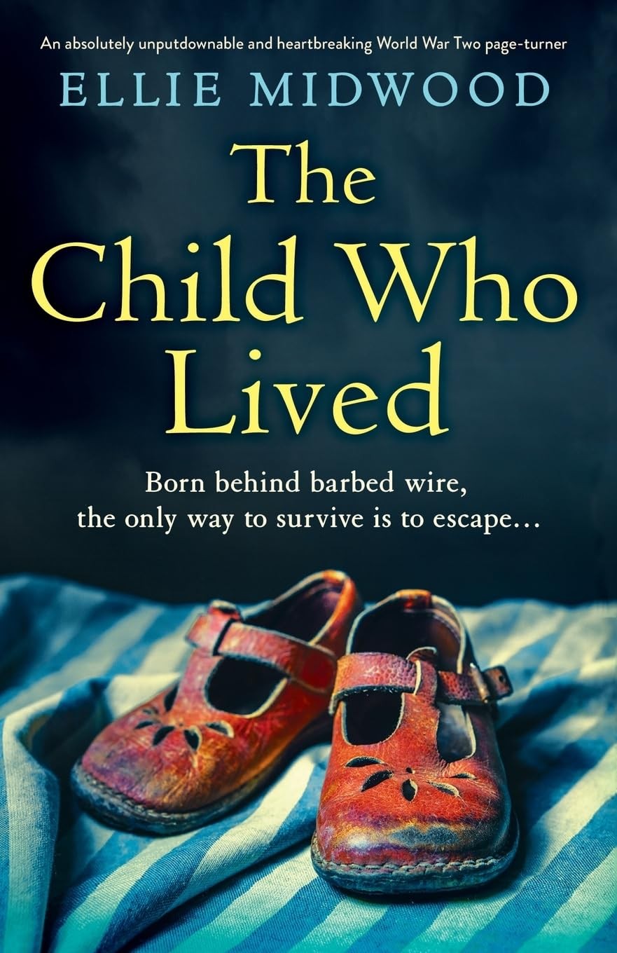 The Child Who Lived: An absolutely unputdownable and heartbreaking World War Tw - Image 5