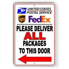 Please Deliver All Packages To This Door Arrow Left Sign / Decal Usps Ups I078