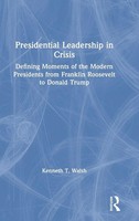 Kenneth Walsh | Presidential Leadership In Crisis | Buch | Englisch (2020)