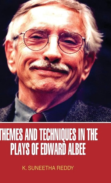 K. Suneetha | Themes And Techniques In The Plays Of Edward Albee | Buch (2014)-image