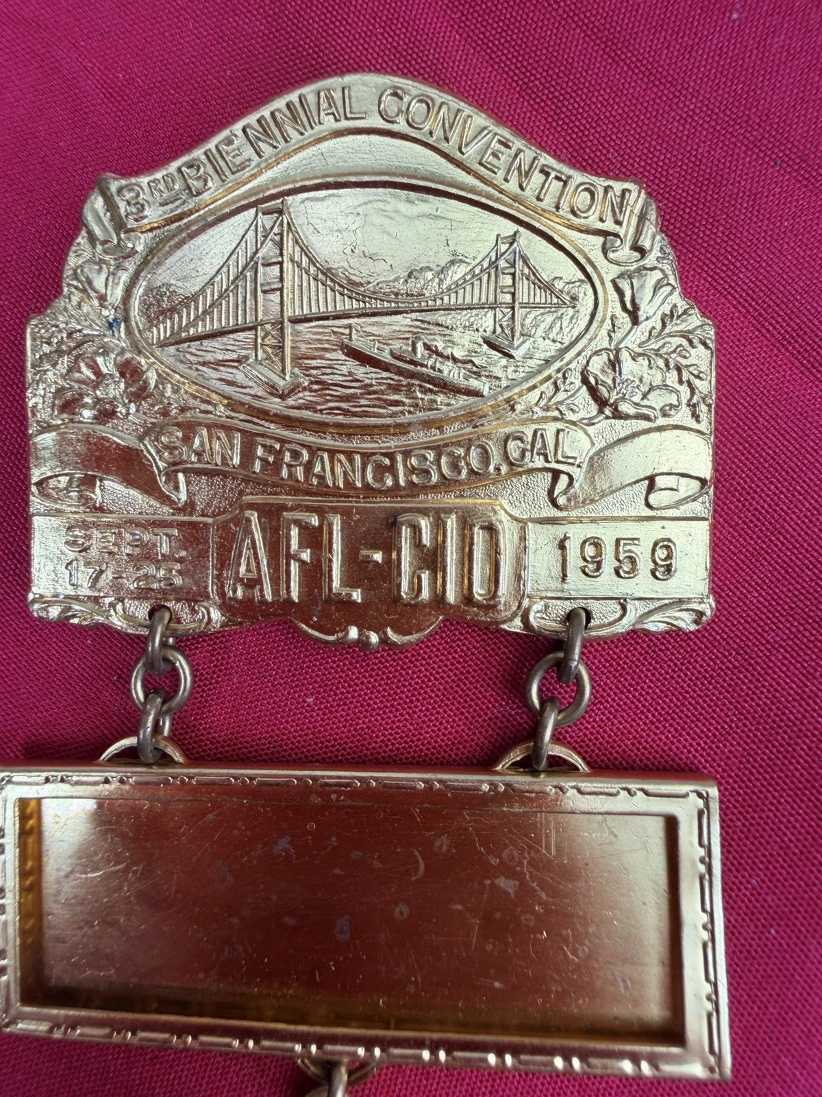Vtg 1959 AFL-CIO 3rd Biennial Convention Blank Badge San Francisco Bastian Gold image 3