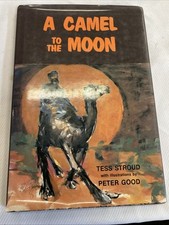 A Camel To The Moon Tess Stroud Signed 102/1000 1989 Hardcover