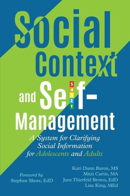 Social Context and Self-Management: A System for Clarifying Social Information