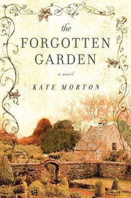 The Forgotten Garden: A Novel - Hardcover By Morton, Kate - GOOD