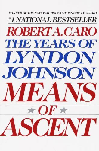 Robert A. Caro Means of Ascent (Paperback) Years of Lyndon Johnson - Picture 1 of 1