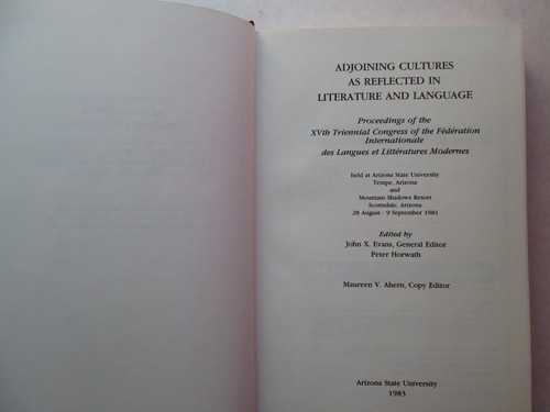 ADJOINING CULTURES AS REFLECTED IN LITERATURE AND LANGUAGE Arizona State Univ. - Foto 3 di 7