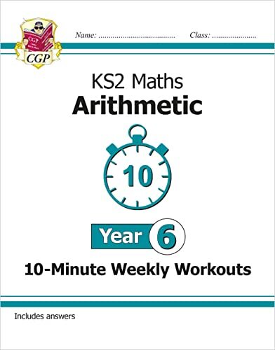 KS2 Year 6 Maths 10-Minute Weekly Workouts: Arithmetic: great for SATS practice - Image 5