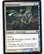 Silkbind Faerie C Shadowmoor 148  SHM