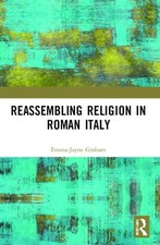 Reassembling Religion in Roman Italy - 9780367611026