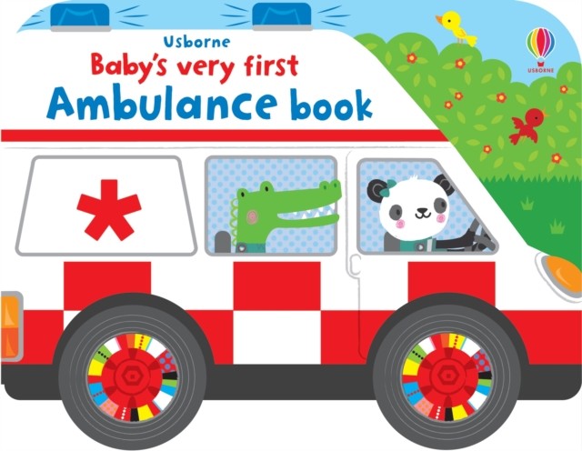 Baby's Very First Ambulance Book by Fiona Watt (Board book)