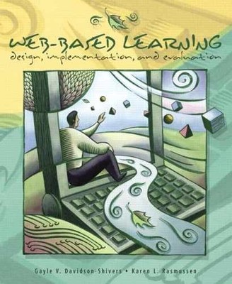 Web-Based Learning: - Paperback, by Davidson-Shivers Gayle V. - Very Good