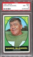 1967 Wahoo McDaniel Rookie Card Topps #82 Miami Dolphins PSA 8 NM - MINT MS. rookie card picture