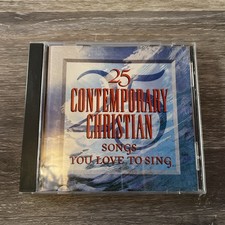 25 Contemporary Christian Songs You Love to Sing CD Star Song 1994 Worship