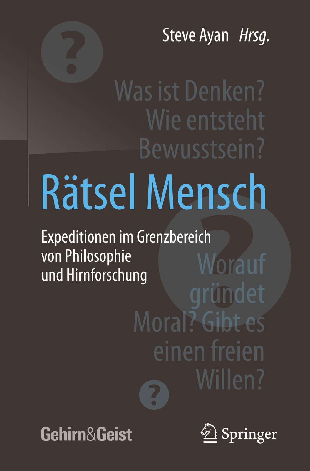 Thumbnail - Rätsel Mensch - Expeditionen Grenzbereich Von Philosophie Und