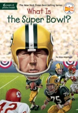 What Is the Super Bowl? (What Was?) - Paperback By Anastasio, Dina - GOOD