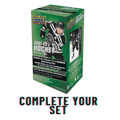 Complete Your Set 2021-22 Upper Deck Series 2 Hockey