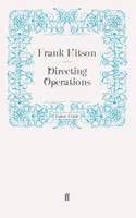 Directing Operations Taschenbuch 196 S. Englisch 2011 Faber And Faber Ltd.
