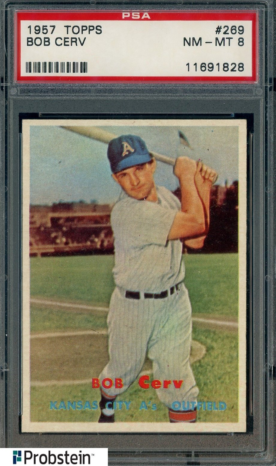 1957 Topps #269 Bob Cerv Kansas City Athletics PSA 8 NM-MT