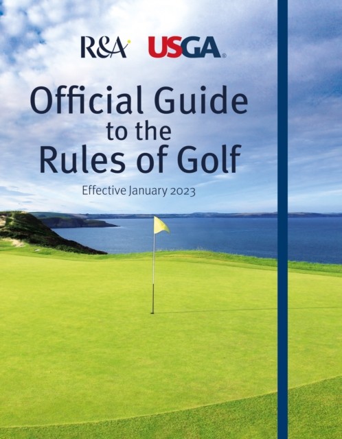 Official Guide to the Rules of Golf by R&A (Paperback Book)