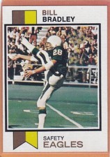 1973 TOPPS FOOTBALL BILL BRADLEY #170 EAGLES EXMT/EXMT+ *99409