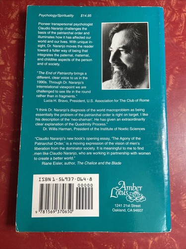 The End of Patriarchy: And the Dawning of a Tri-Une Society by Claudio Naranjo - Picture 2 of 4