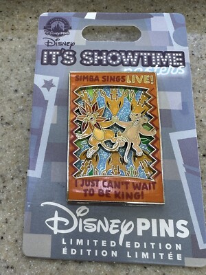 DISNEY IT'S SHOWTIME POSTERS PIN 2024 SIMBA SINGS LIVE CAN T WAIT TO BE KING LE