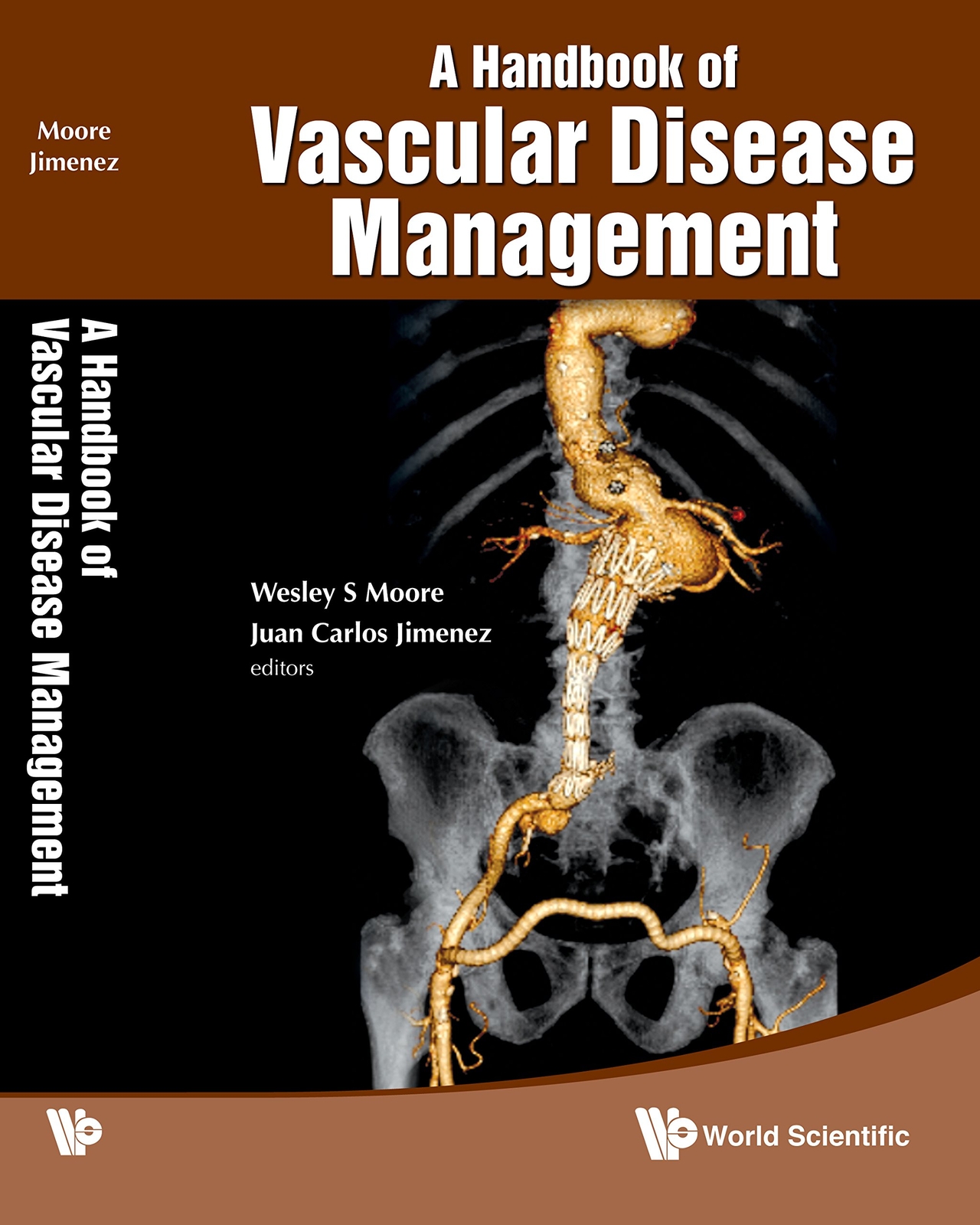 A Handbook of Vascular Disease Management - Wesley Moore - HARDBACK VERY GOOD