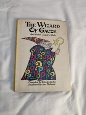 The Wizard Of Gauze And Other Gags For Kids C...