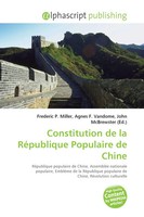Frederic P. Miller (U. A.) | Constitution De La RéPublique Populaire De Chine