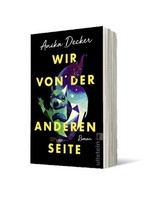 Wir Von Der Anderen Seite, Anika Decker