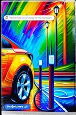 Anthony Farrior How To Make EV Cars Ready For The Mainst (Paperback) (UK IMPORT)