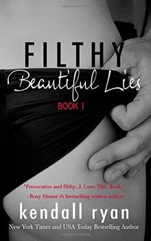 Filthy Beautiful Lies von Ryan, Kendall | Buch | Zustand sehr gut