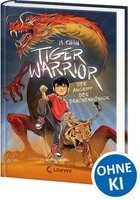 Maisie Chan / Chan, Maisie/Tiger Warrior (Band 1) - Der Angrif ...9783743223530